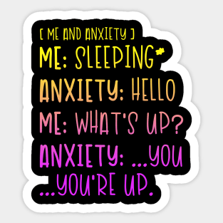 Me and Anxiety - What's Up (Summer Vibes) Sticker